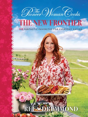 cover image of The Pioneer Woman Cooks—The New Frontier